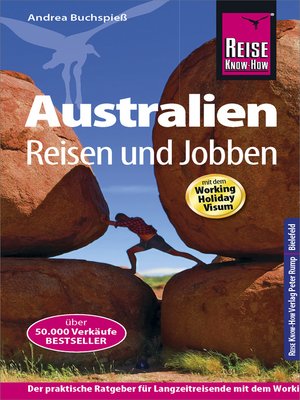 cover image of Reise Know-How Reiseführer Australien--Reisen & Jobben mit dem Working Holiday Visum